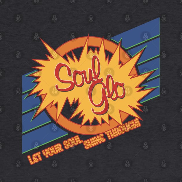 Soul Glo by Nazonian